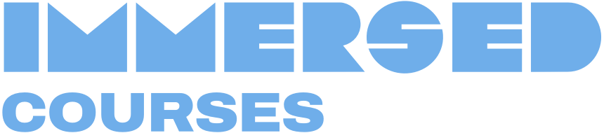 Immersed Courses